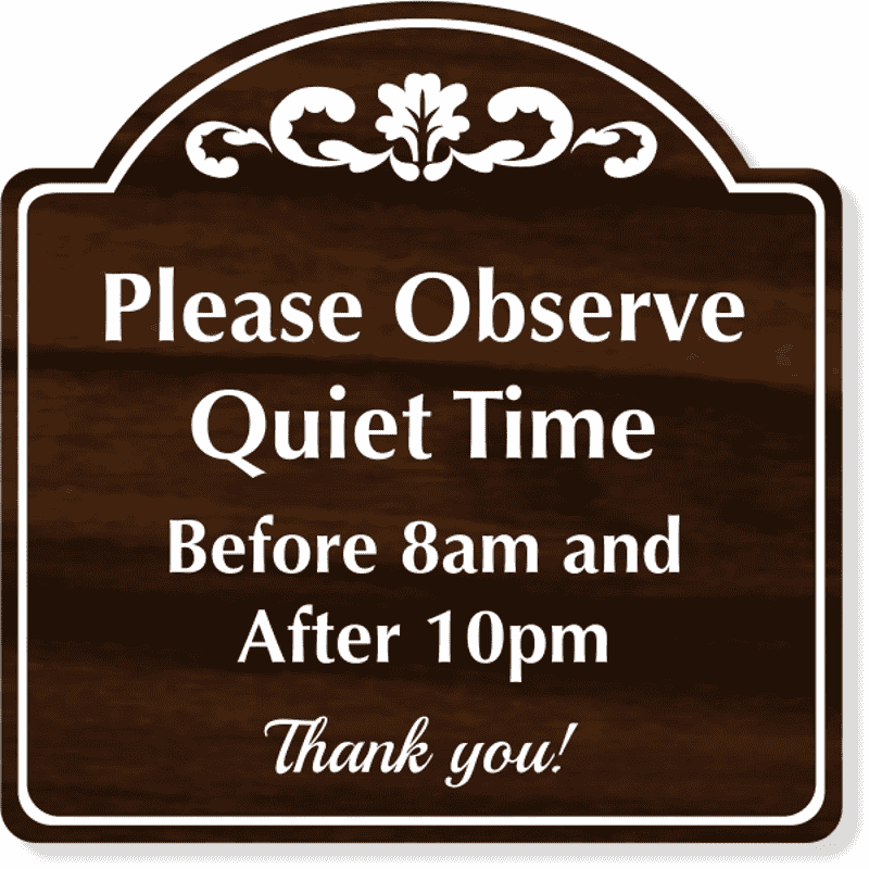 Please Observe Quiet Time Engraved Plastic Sign | 12" x 12" 