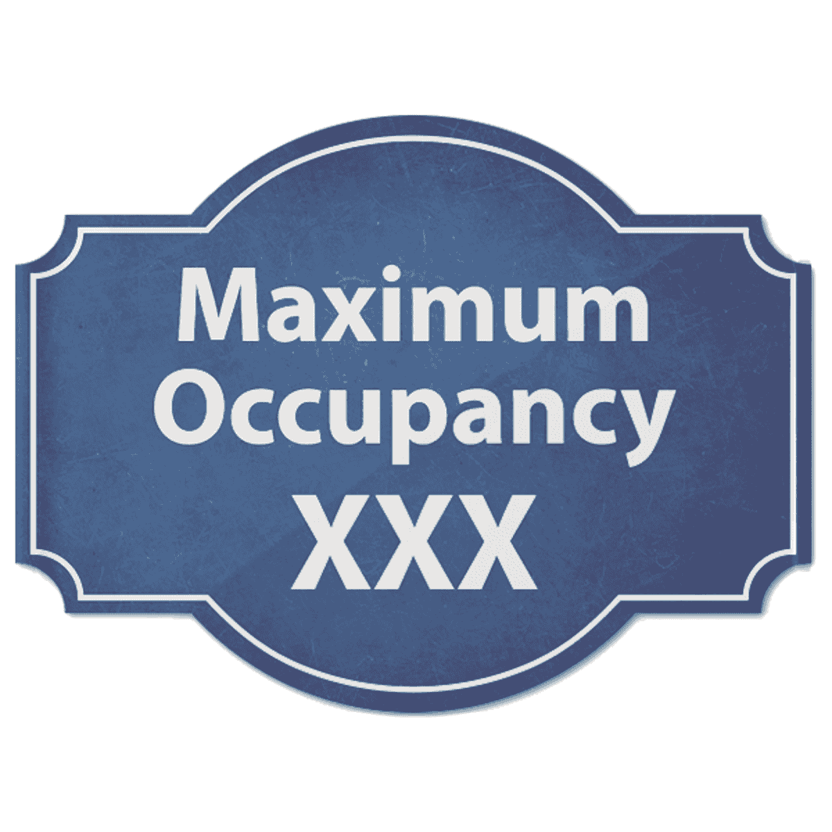 Maximum Occupancy Blue Texture Acrylic Sign | 6" x 8"