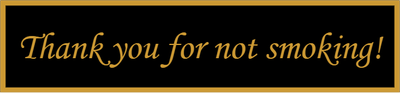 Thank you for Not Smoking 2" x 8" Rosewood Desk Plate - alternate view