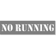 3" Letter 6" x 24" No Running Stencil