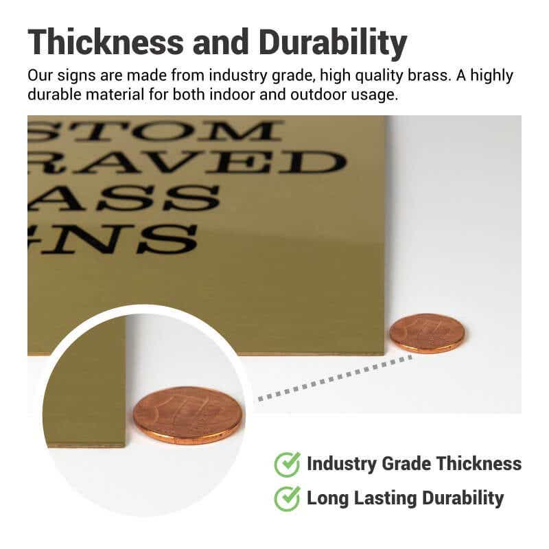 Comparison of the sign's thickness to a penny with information on the sign's durability