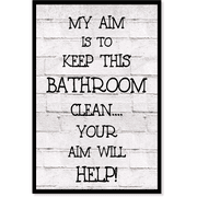 Aim To Keep Bathroom Clean 12" x 8" Sign