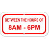 Between Hours Of Aluminum Add-On Sign | 6" x 12"