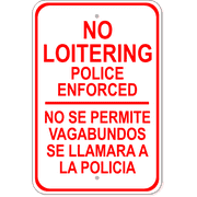 Bilingual No Loitering 18" x 12" Aluminum Sign 