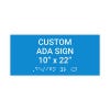Custom ADA Sign Horizontal 10" x 22"