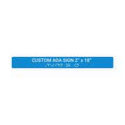 ADA 2" x 18" Horizontal Sign