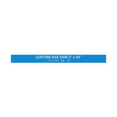 ADA Sign Horizontal 2 in x 24 in