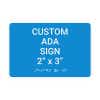 Custom ADA Sign Horizontal 2" x 3"
