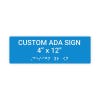Custom ADA Sign Horizontal 4" x 12"