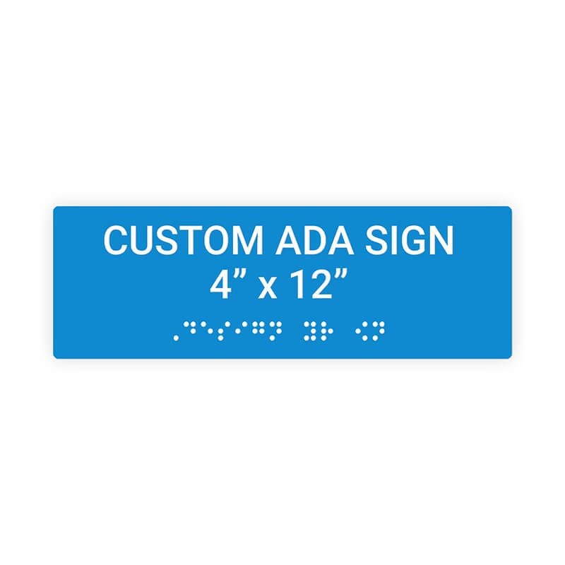 Custom ADA Sign Horizontal 4" x 12"