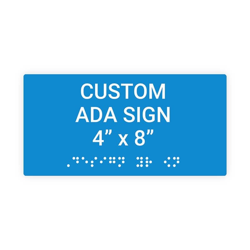 Custom ADA Sign Horizontal 4" x 8"