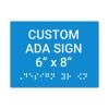 Custom ADA Sign Horizontal 6" x 8"