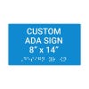 Custom ADA Sign Horizontal 8" x 14"