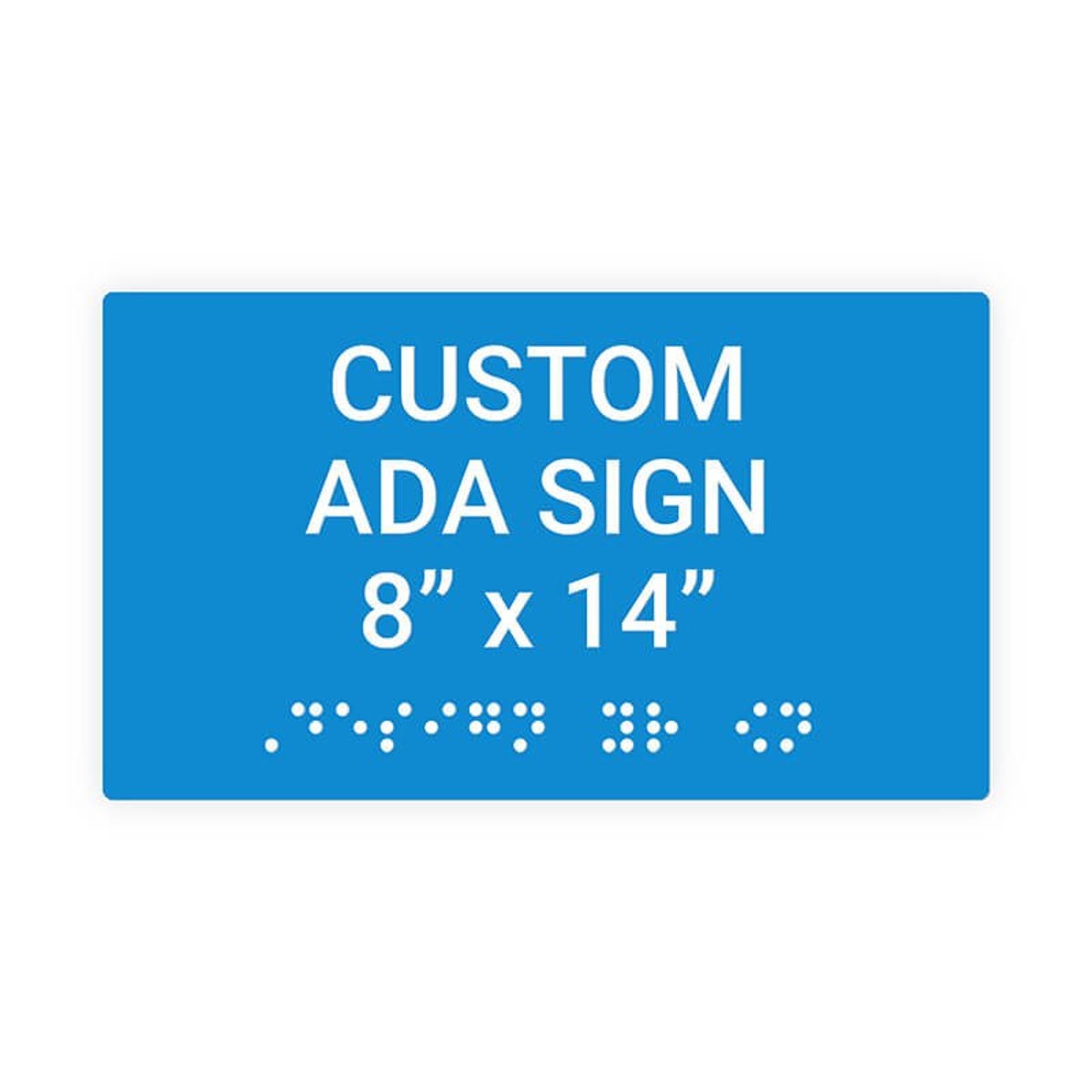 Custom ADA Sign Horizontal 8" x 14"