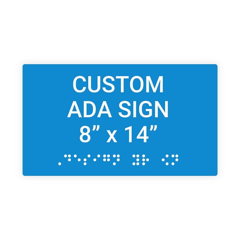 Custom ADA Sign Horizontal 8" x 14"