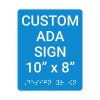 Custom ADA Sign Vertical 10" x 8"