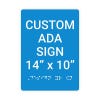 Custom ADA Sign Vertical 14" x 10"