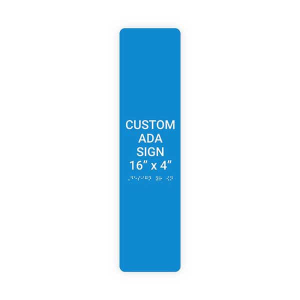 ADA 16" x 4" Vertical Sign 
