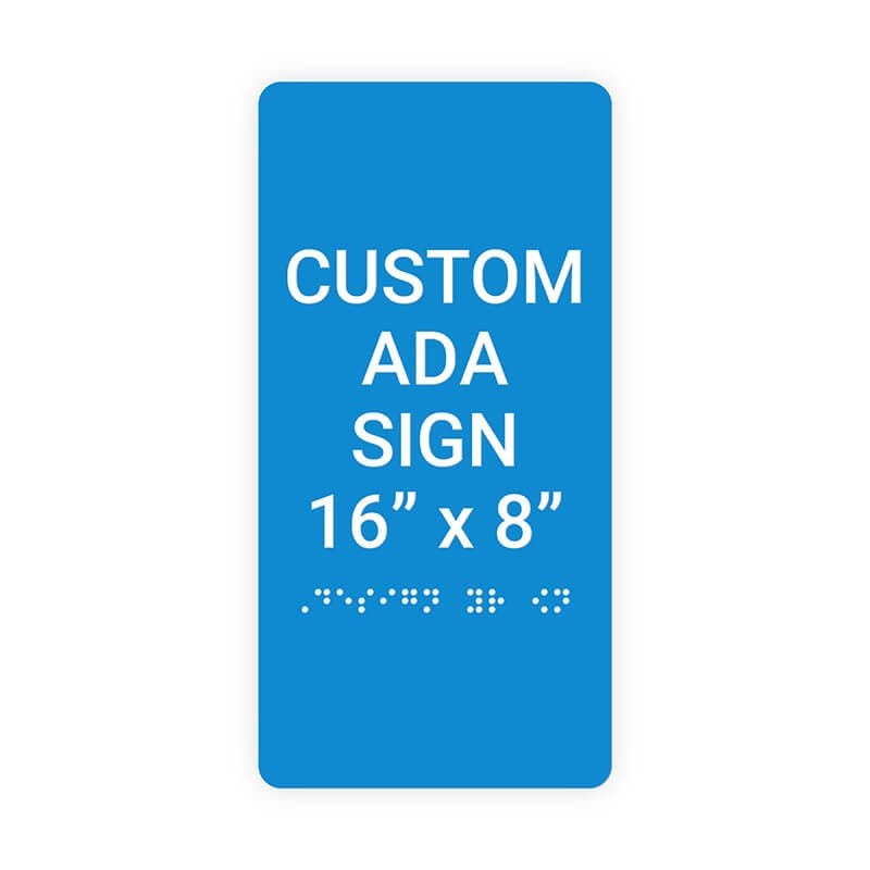 Custom ADA Sign Vertical 16" x 8"