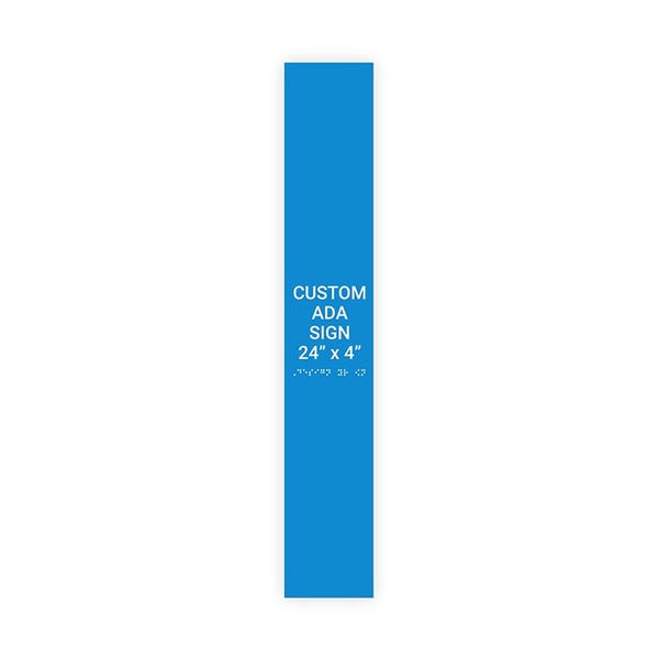 ADA 24" x 4" Vertical Sign 