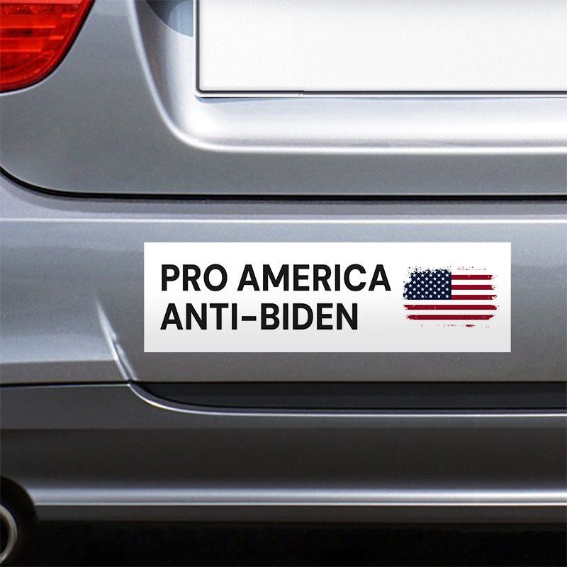 Pro America Anti-Biden bumper sticker on the bumper of a gray car