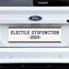 Electile Dysfunction Political Bumper Sticker on a white truck