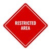 RESTRICTED AREA red aluminum diamond sign