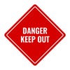 DANGER KEEP OUT red aluminum diamond sign