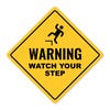 A custom yellow diamond sign with a warning and an icon