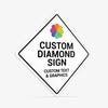A custom diamond aluminum sign shown at an angle