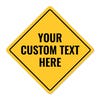 Custom yellow diamond aluminum sign with three lines of text