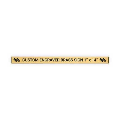 Horizontal Engraved Heavy Brass Signs 1" x 14"