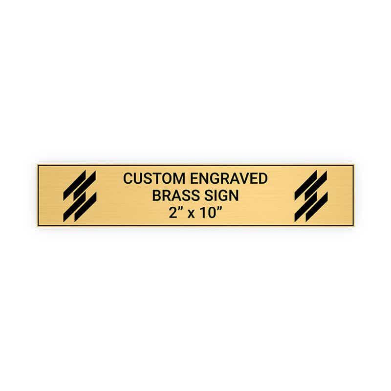 Horizontal Engraved Heavy Brass Signs 2" x 10"