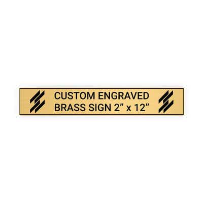 Horizontal Engraved Heavy Brass Signs 2" x 12"