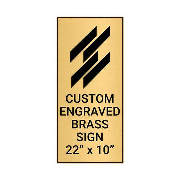 Vertical Engraved 22" x 10" Heavy Brass Signs 
