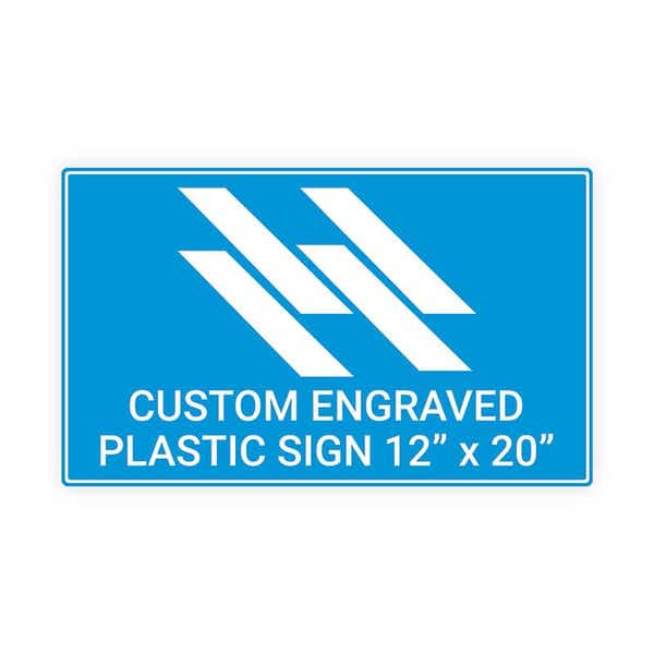 Plastic Engraved 12" x 20" Horizontal Sign