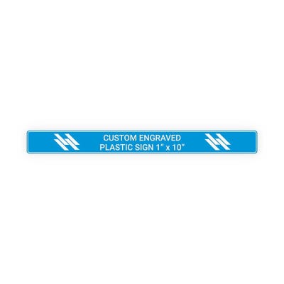 Engraved Sign Horizontal 1 in x 10 in