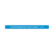 Plastic Engraved 1" x 12" Horizontal Sign