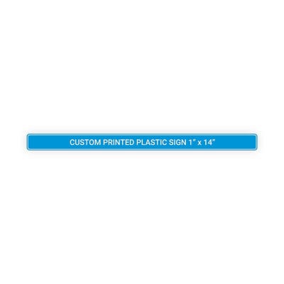 Engraved Sign Horizontal 1 in x 14 in