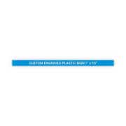 Plastic Engraved 1" x 16" Horizontal Sign