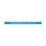 Plastic Engraved 1" x 16" Horizontal Sign