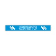 Plastic Engraved 1" x 8" Horizontal Sign
