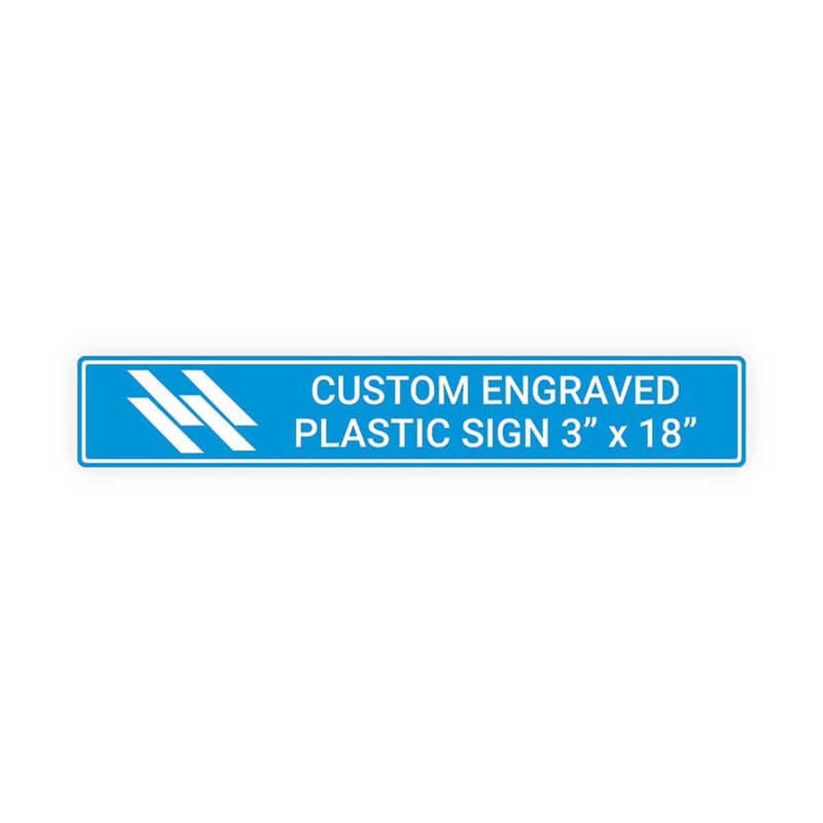 Engraved Sign Horizontal 3" x 18"