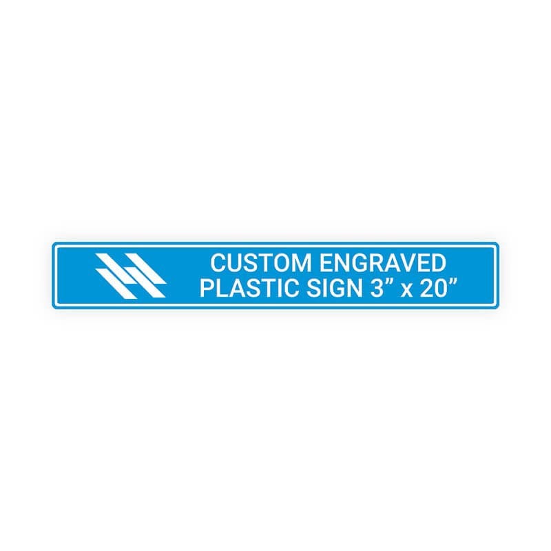Engraved Sign Horizontal 3" x 20"