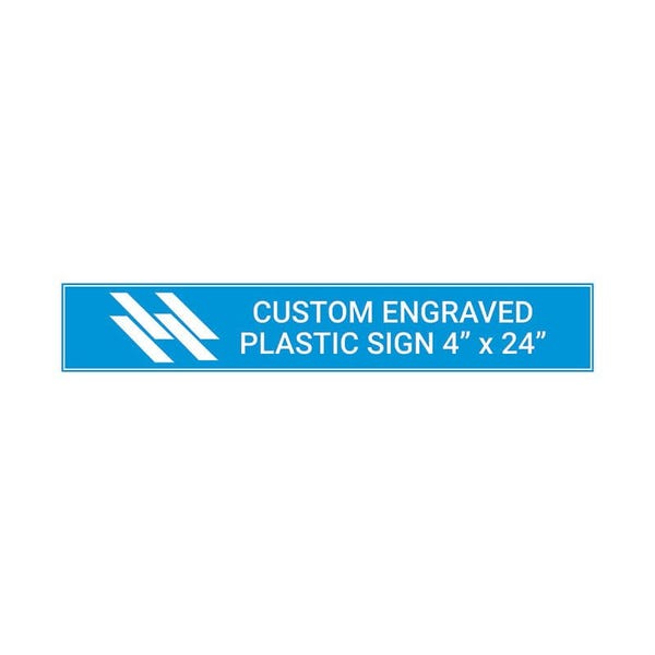 Plastic Engraved 4" x 24" Horizontal Sign