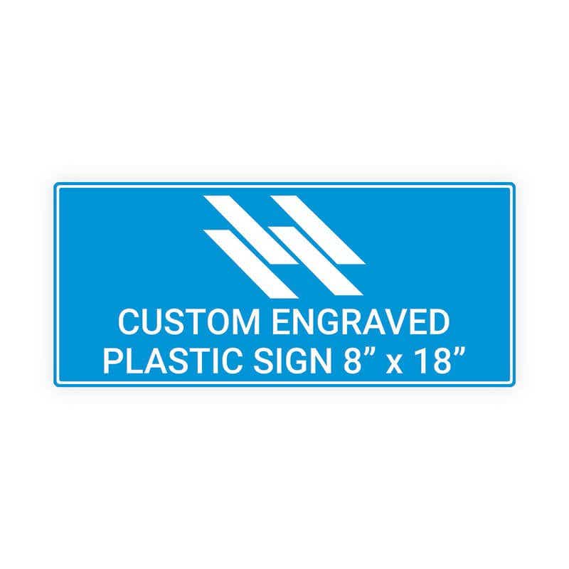 Engraved Sign Horizontal 8" x 18"