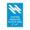 Engraved Plastic Sign Vertical 6" x 4"