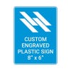 Engraved Sign Vertical 8" x 6"