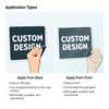 The application types for window clings either apply from the front or apply from the back