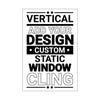 A vertical window cling on a white background
